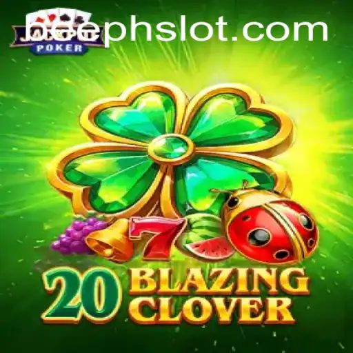 Dive into the Excitement of 20BlazingClover: A Thrilling New Adventure