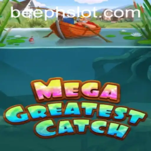 MegaGreatestCatch: A Deep Dive into the Thrilling World of Fishing and Adventure